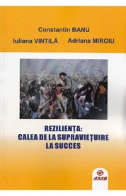 rezilienta calea de la supravietuire